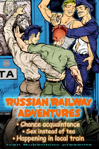 Russian Railway Adventures