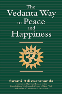 Vedanta Way to Peace and Happiness