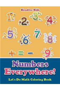 Numbers Everywhere! Let's Do Math Coloring Book