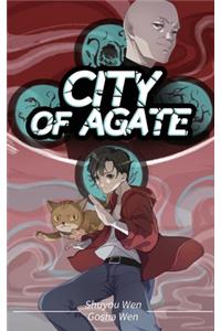 City of agate