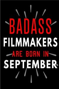 Badass Filmmakers Are Born In September
