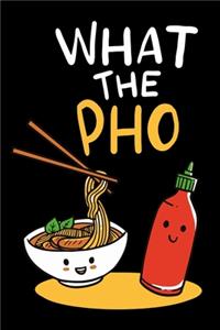 What The Pho Notebook