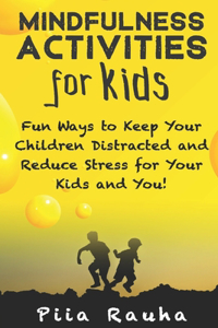 Mindfulness Activities for Kids