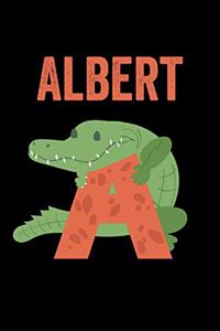 Albert: Journal (Diary, Notebook) Personalized Custom Name Alphabet Alligator Birthday Gift for Boys