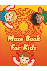 Maze Book for Kids - A Maze Activity Book for Kids - Maze Workbook Game