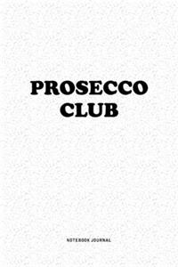 Prosecco Club