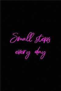 Small steps every day