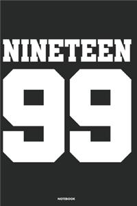 Nineteen 99 Notebook