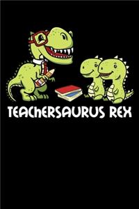 Teachersaurus Rex