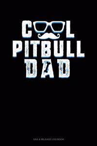 Cool Pitbull Dad