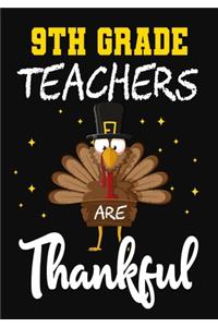 9th Grade Teachers Are Thankful