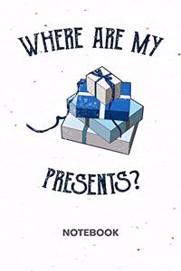 Where Are My Presents