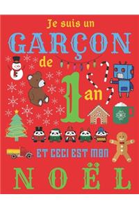 Je suis un garçon de 1 an et ceci est mon Noël