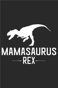 Mamasaurus Rex