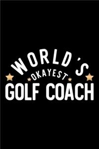 World's Okayest Golf Coach
