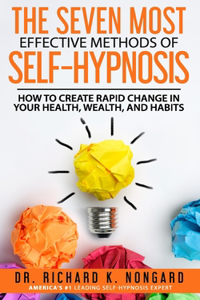 SEVEN Most EFFECTIVE Methods of SELF-HYPNOSIS