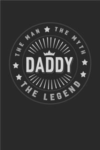 The Man The Myth Daddy The Legend