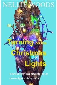 Turning on the Christmas Lights