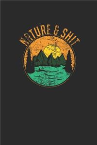 Nature And Shit