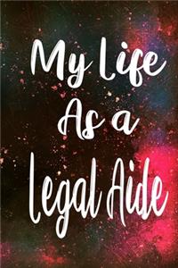My Life as a Legal Aide