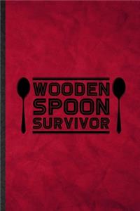 Wooden Spoon Survivor