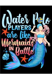 Water Polo Players Are Like Mermaids In Battle