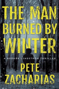 The Man Burned by Winter