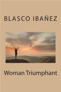 Woman Triumphant