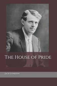 The House of Pride