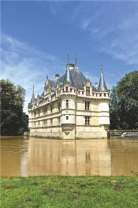 Chateau d'Azay-le-Rideau in France - French Renaissance Architecture Journal