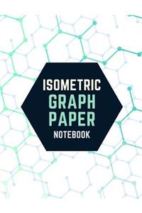 Isometric Graph Paper Notebook