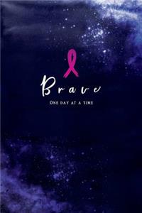 Brave One Day at a Time