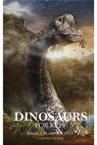 Dinosaurs For Kids Weekly Planner 2019