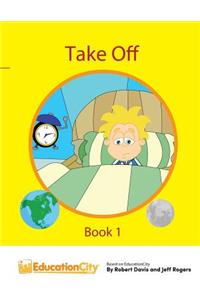Take Off - Book 1