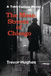 The Mean Streets of Chicago