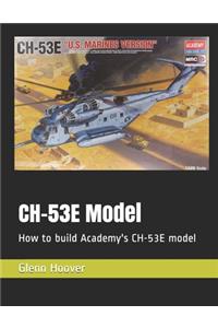 CH-53E Model