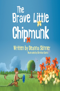Brave Little Chipmunk