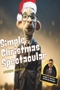 Simple Christmas Spectacular