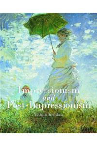 Impressionism and Post-Impressionism