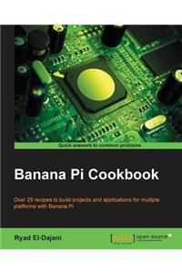 Banana Pi Cookbook