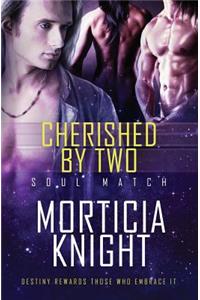 Cherished by Two