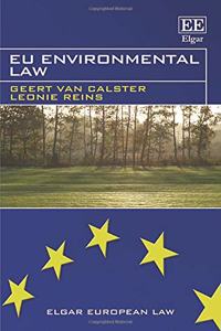 EU Environmental Law (Elgar European Law series)