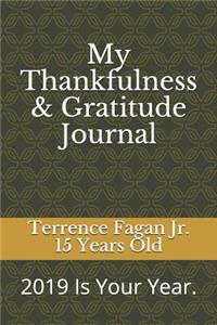 My Thankfulness & Gratitude Journal