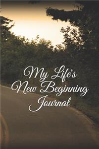My Life's New Beginning Journal