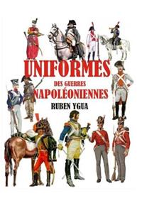Uniformes Des Guerres Napoléoniennes