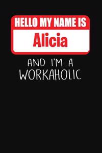 Hello My Name Is Alicia