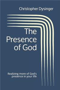 The Presence of God