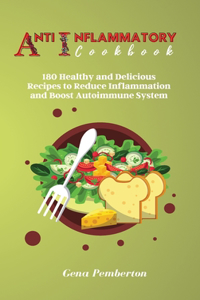 Anti-Inflammatory Diet Cookbook