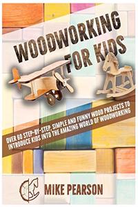 Woodworking for Kids