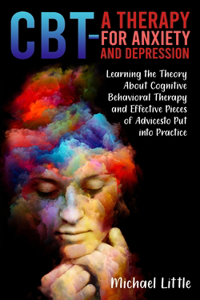 CBT a Therapy for Anxiety and Depression